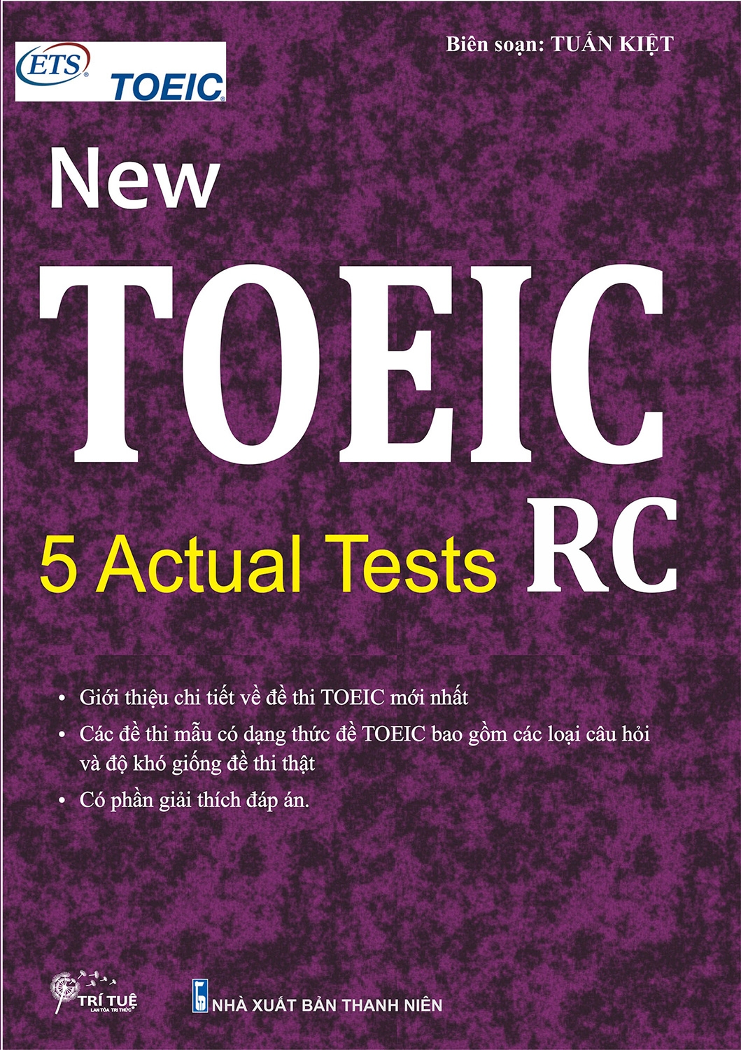 Fahasa - New Toeic - 5 Actual Tests - RC (Tái Bản)