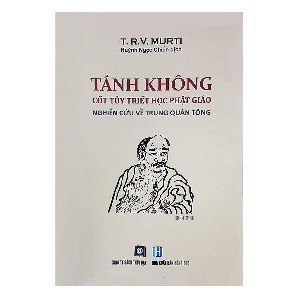Sách Tánh Không - Cốt tủy triết học Phật giáo