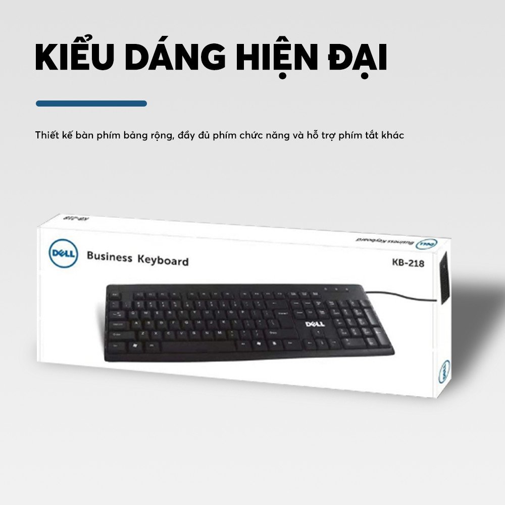 Bàn phím cơ Dell KB 218  bàn phím gaming phím nhẹ gõ không đau tay, hãng phân phối chính thức