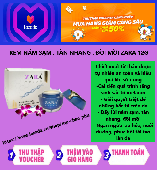 KEM NÁM SẠM , TÀN NHANG , ĐỒI MỒI ZARA 12Gram