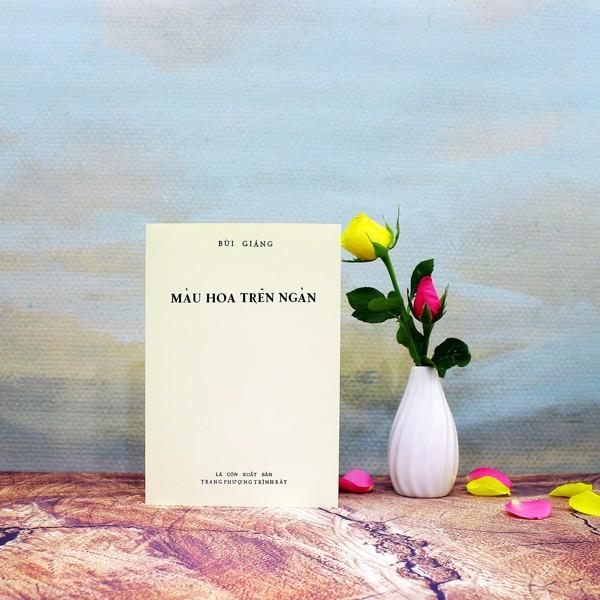 Màu Hoa Trên Ngàn - Bùi Giáng
