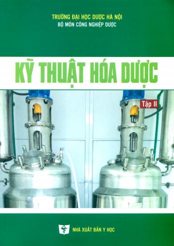 Kỹ Thuật Hóa Dược (tập 2)