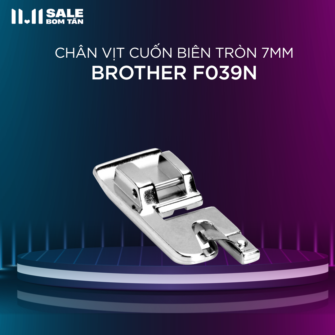 Chân Vịt Cuốn Biên Tròn Brother F039N (7mm)