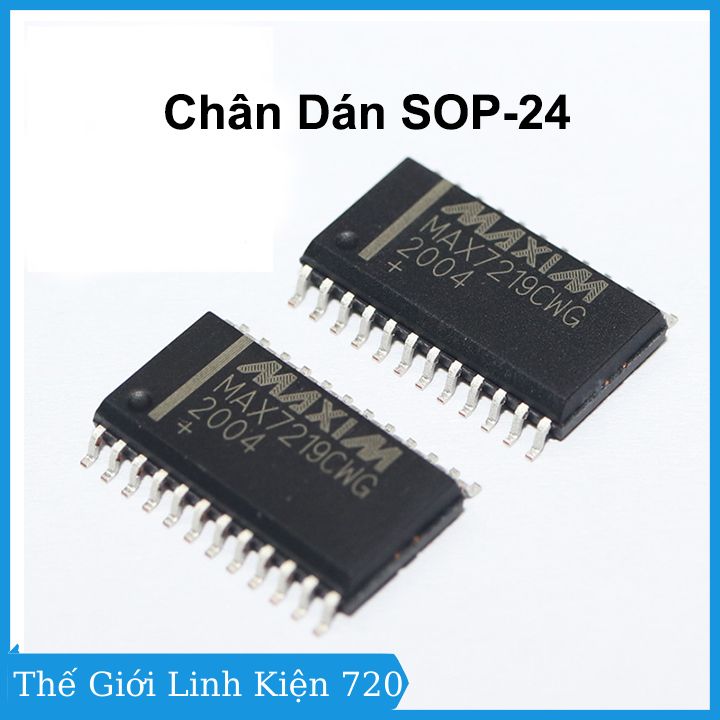 Max7219, linh kiện điện tử ic max7219 chân cắm dip24 / chân dán sop24