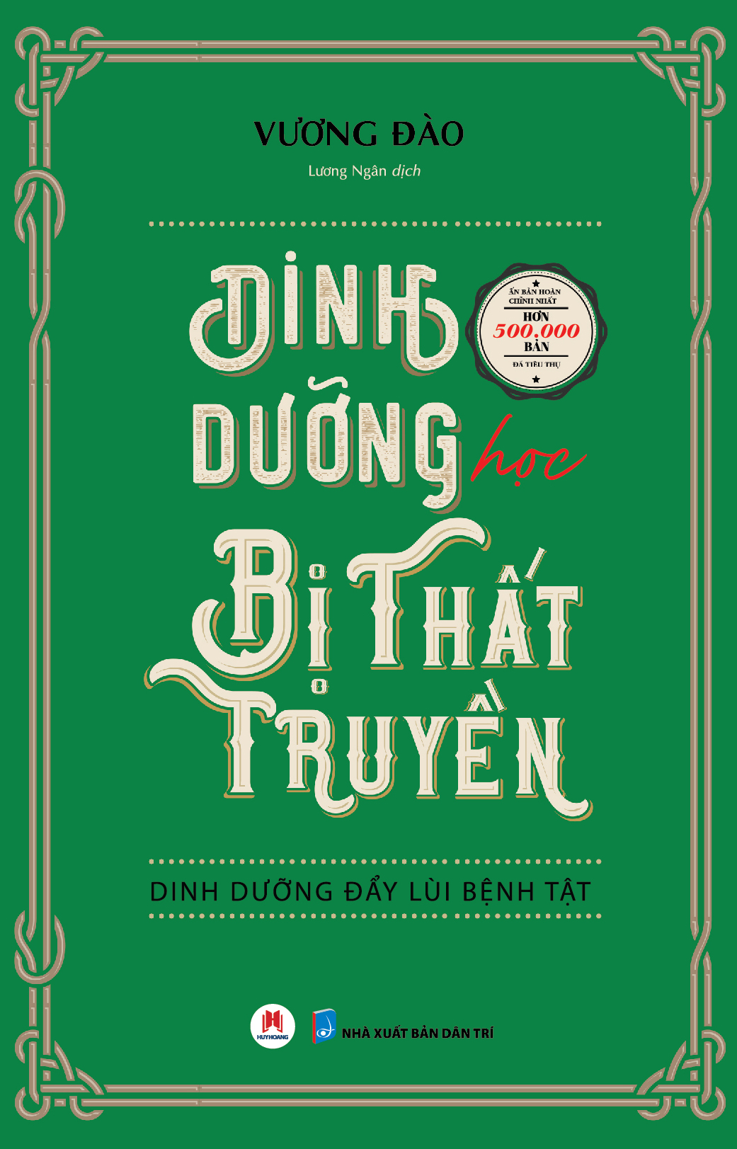 Sách - dinh dưỡng học bị thất truyền - dinh dưỡng đẩy lùi bệnh tật
