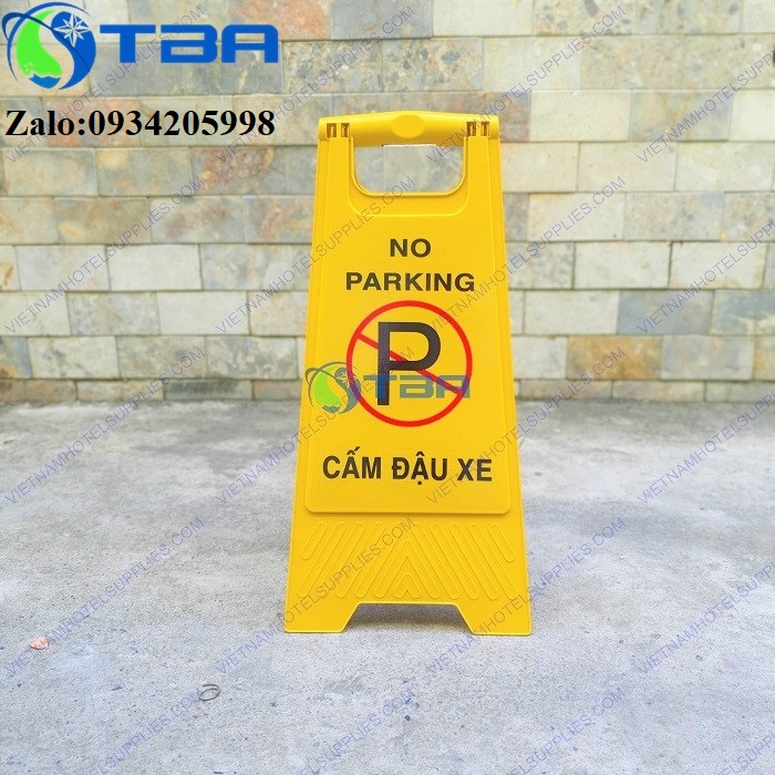 Biển cảnh báo chữ a khu vực '' cấm đậu xe ''