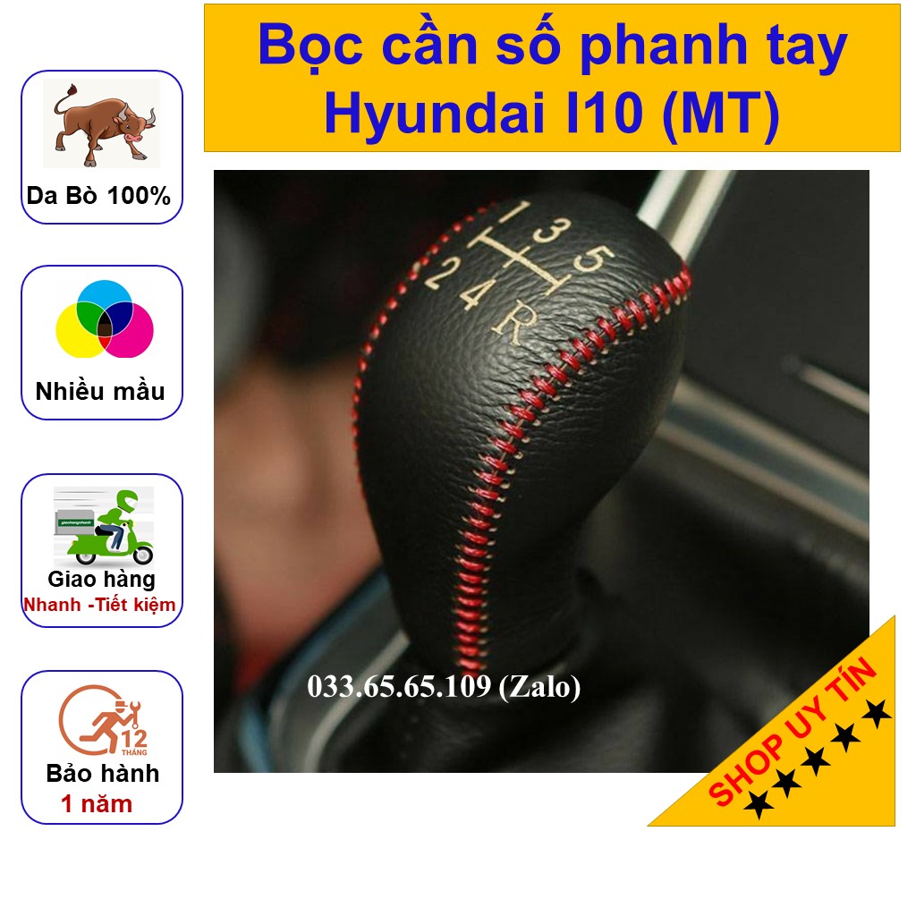 Bọc cần số phanh tay Hyundai I10 số sàn, mẫu thiết kế mới chuẩn