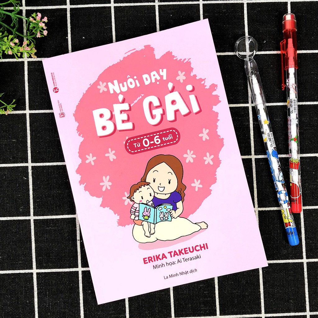 Sách - Nuôi Dạy Bé Gái Từ 0-6 Tuổi (Tái Bản 2020)