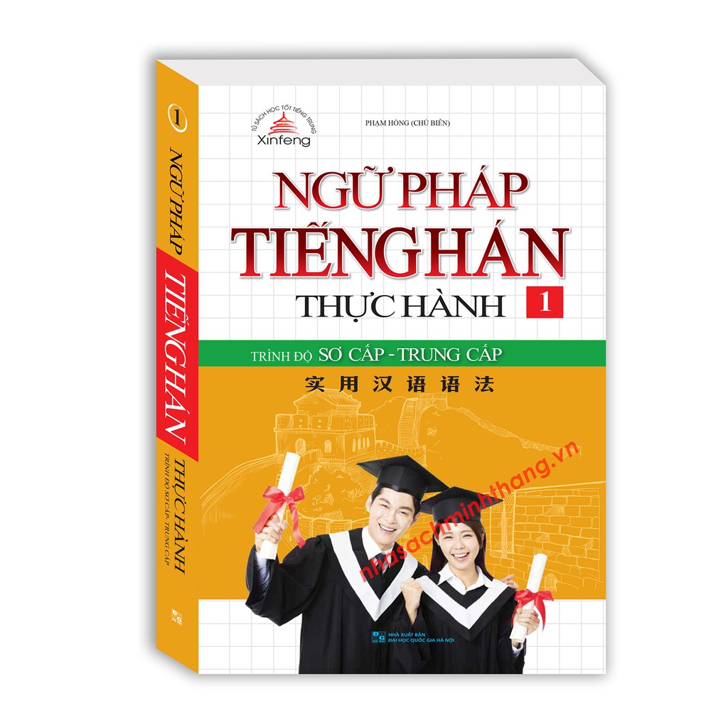Ngữ pháp tiếng Hán thực hành tập 1 - Trình độ sơ cấp-trung cấp