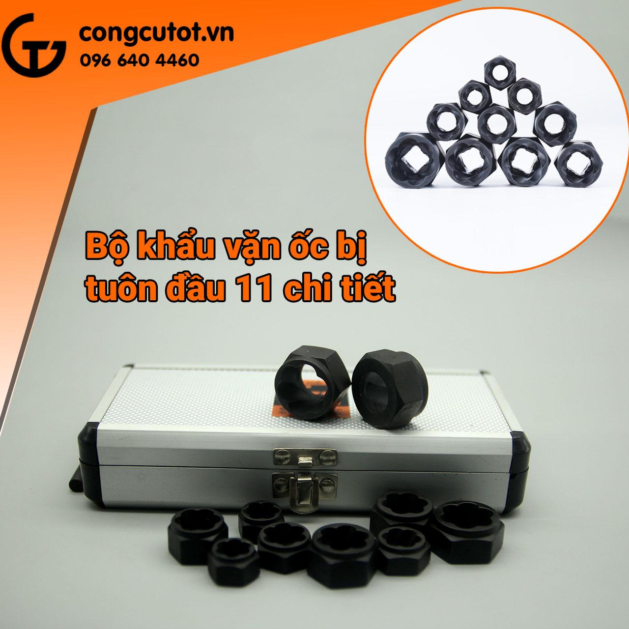 Bộ 11 khẩu vặn ốc bị tuôn đầu 9-19mm