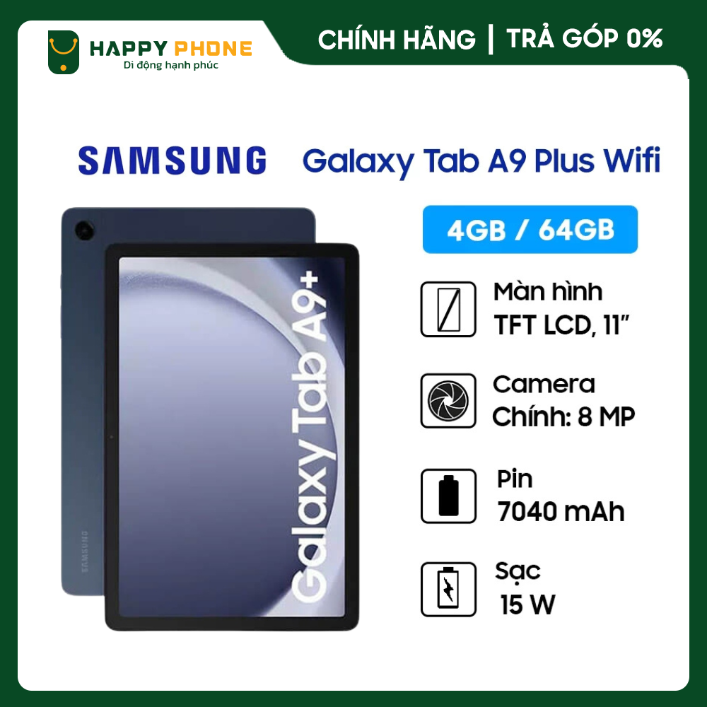 Máy Tính Bảng Samsung Galaxy Tab A9 Plus Wifi - Hàng Chính Hãng, Mới 100%.