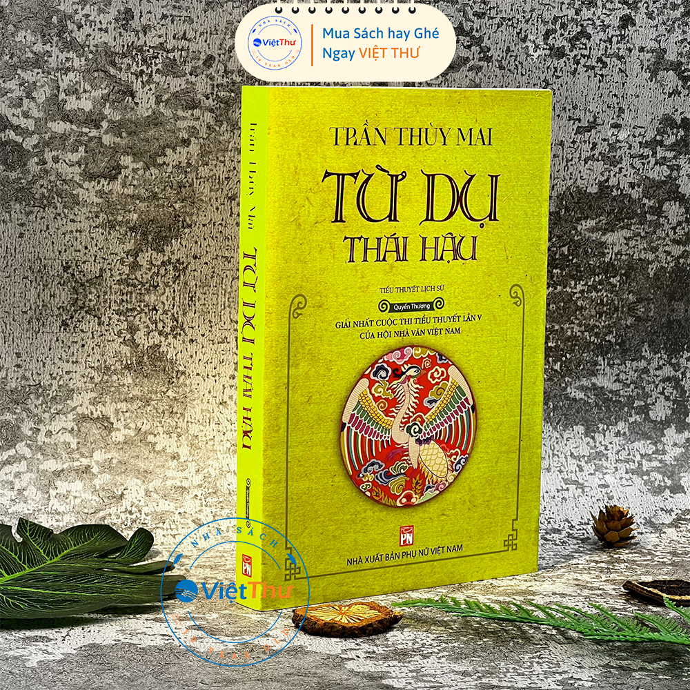 Sách - Từ Dụ Thái Hậu - Quyển Thượng(PN)
