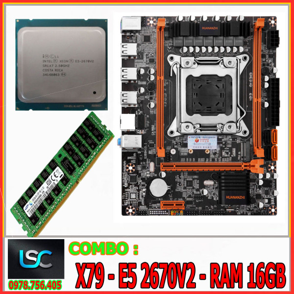 COMBO MAIN CHIP RAM X79 - E5 2670V2 - RAM 16GB