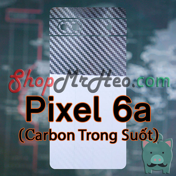 Skin Dán Mặt Sau Lưng Google Pixel 6a (Carbon, Hình Hộp, Nhám, Vân Da, Nhôm Xước)