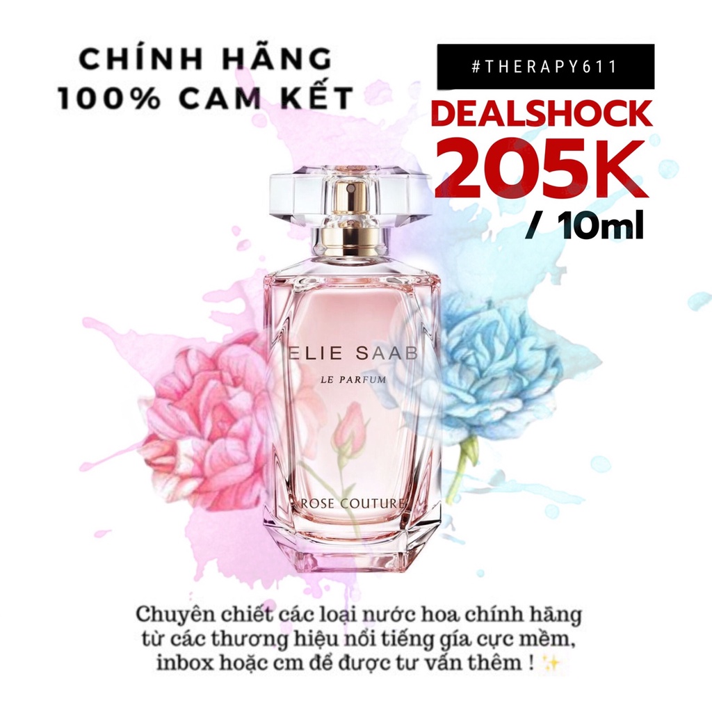 Mẫu thử  Elie Saab Le Parfum Rose Couture (5ml/10ml/20ml)