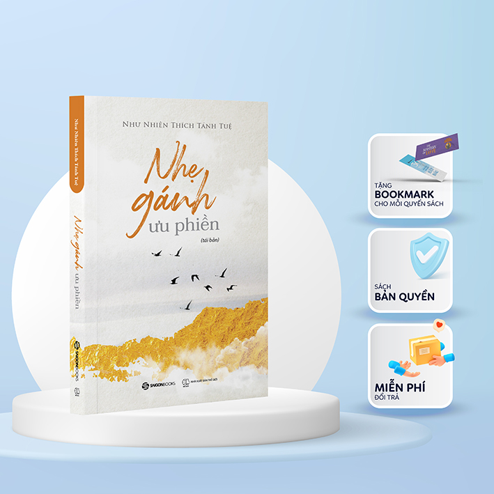 Sách - Nhẹ gánh ưu phiền - Tác giả Như Nhiên Thích Tánh Tuệ