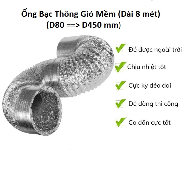 Ống bạc thông gió mềm ( LOẠI DÀI 8 MÉT) D100, 125, 150, 200, 250