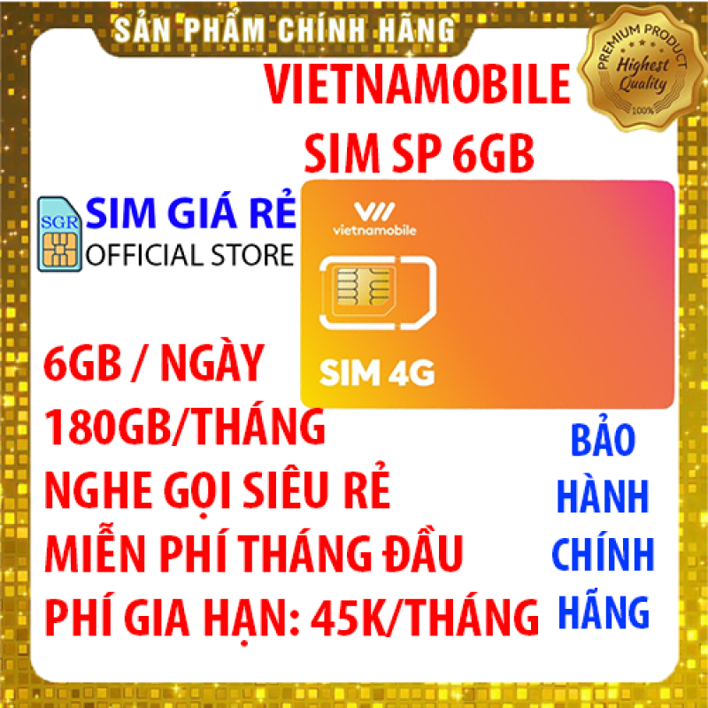 [HCM]Sim 4G Vietnamobile có 180Gb/tháng gói 6Gb/ngày - Đã có sẵn miễn phí sẵn tháng đầu - Shop Sim Giá Rẻ