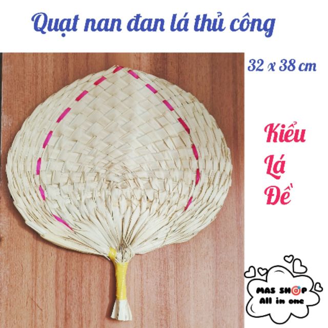 Quạt nan đan lá thủ công hình dạng lá đề size lớn 38 x 22