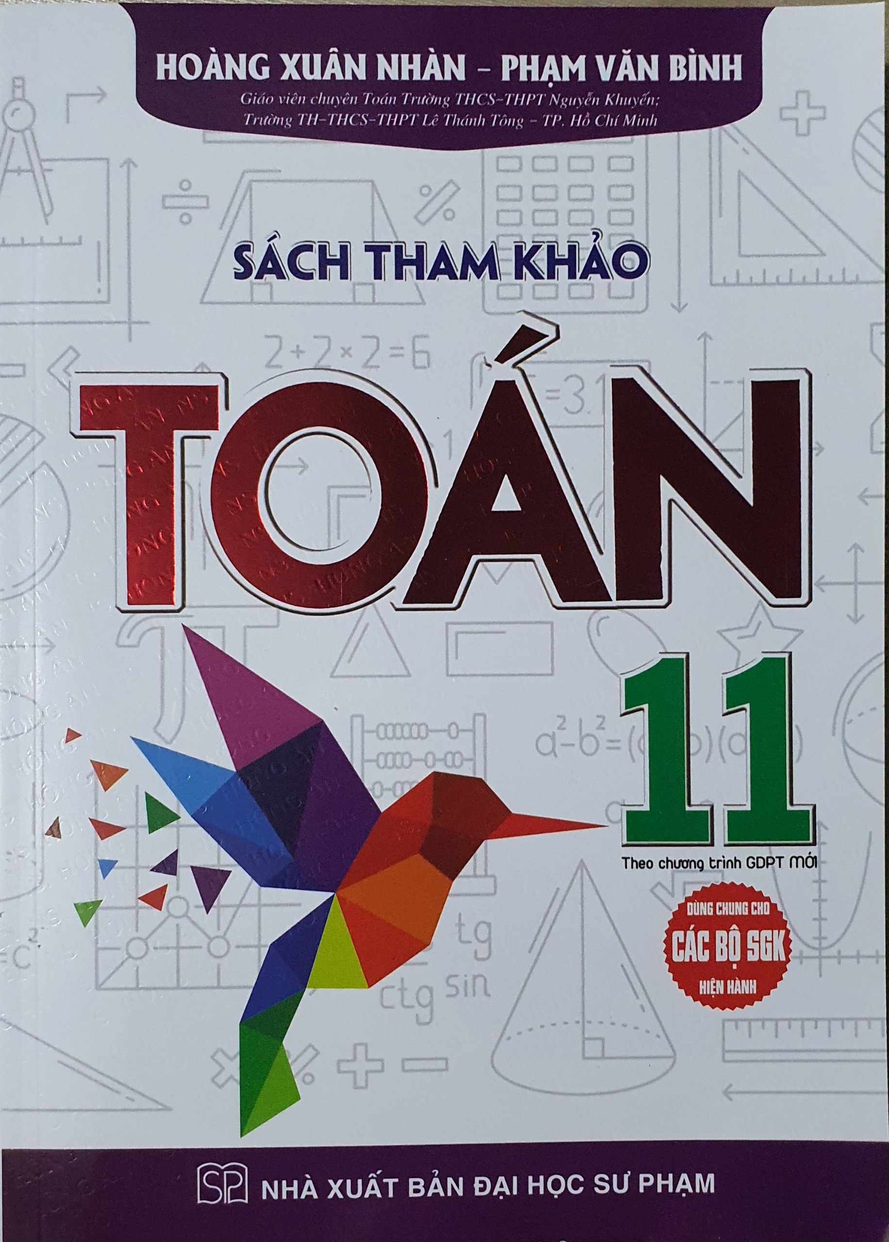 Sách Tham Khảo Toán 11 (Dùng Chung Cho Các Bộ SGK Hiện Hành)
