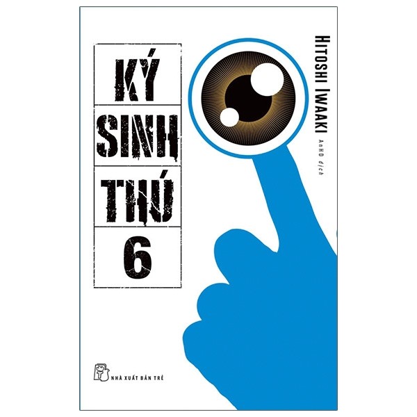 Sách ký sinh thú - tập 6 -nxb trẻ
