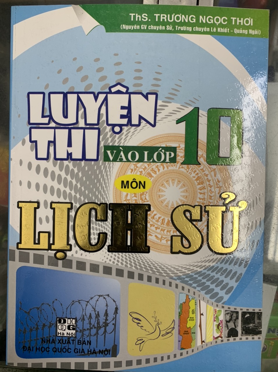 Luyện Thi Vào Lớp 10 Môn Lịch Sử