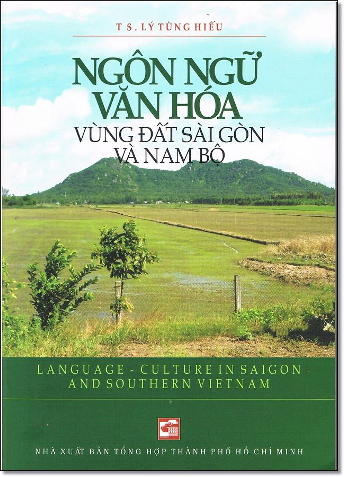 Nxbhcm - sách ngôn ngữ văn hóa vùng đất sài gòn và nam bộ