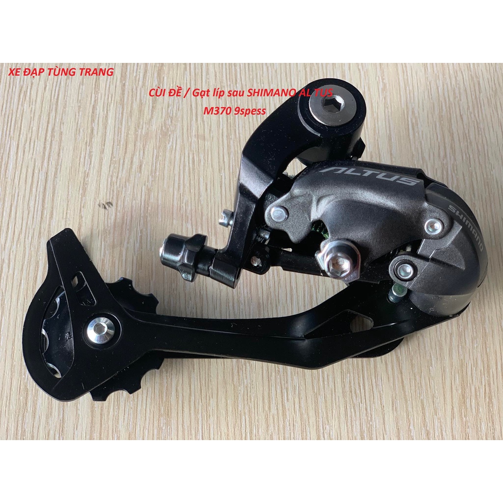 [FREESHIP MAX] Cùi đề sau Shimano Altus M370 9 Speed [ CAM KẾT Chính Hãng ]