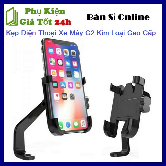 ẹp Điện Thoại Trên Xe Máy C2 Kim Loại Cao Cấp - Tiện Dụng Siêu Bền - Siêu Chắc