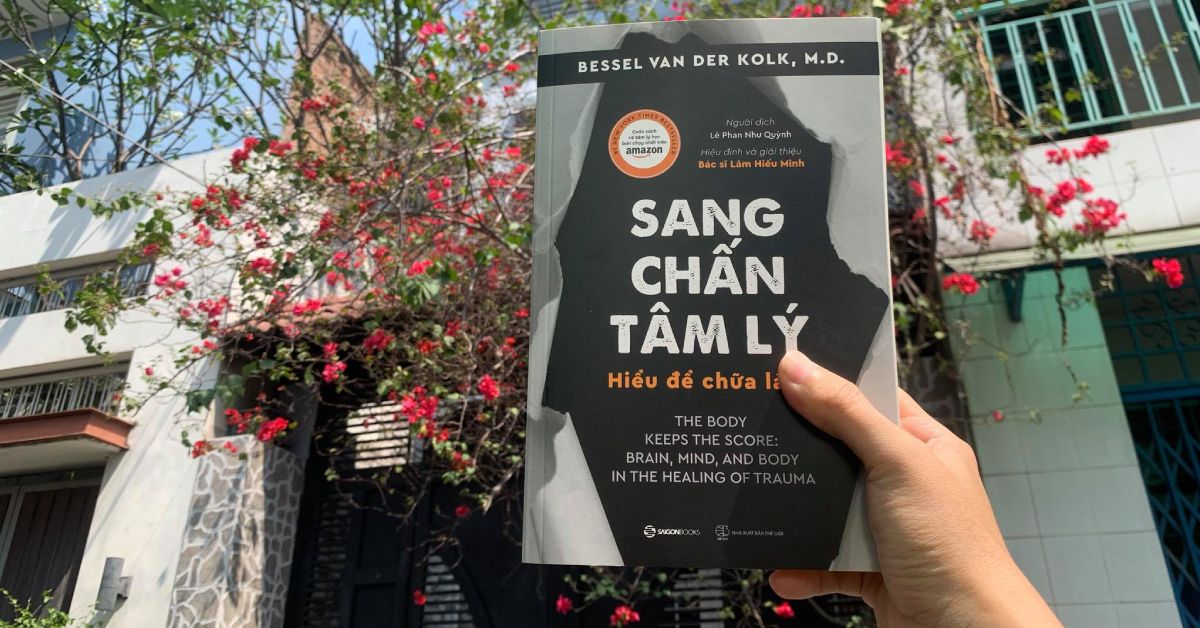 Sách - Sang chấn tâm lý - Hiểu để chữa lành