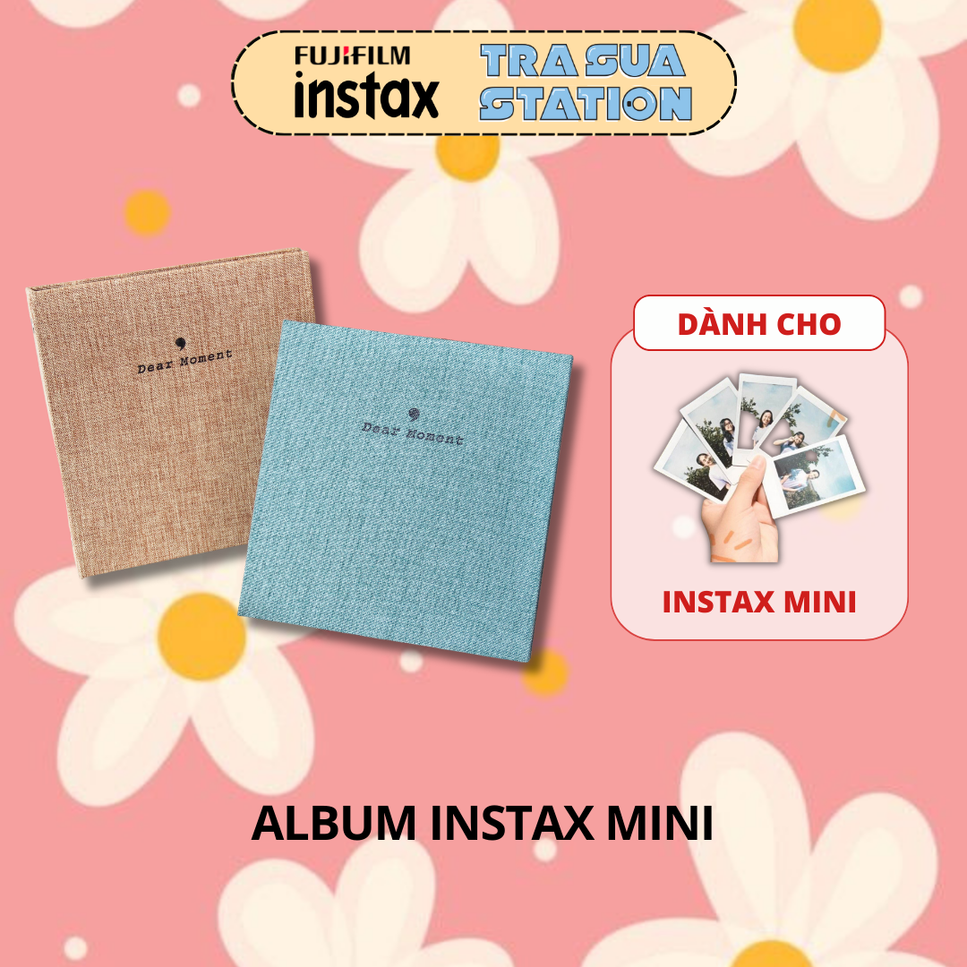 [HN] ALBUM INSTAX MINI - DEAR MOMENT (100 ẢNH)