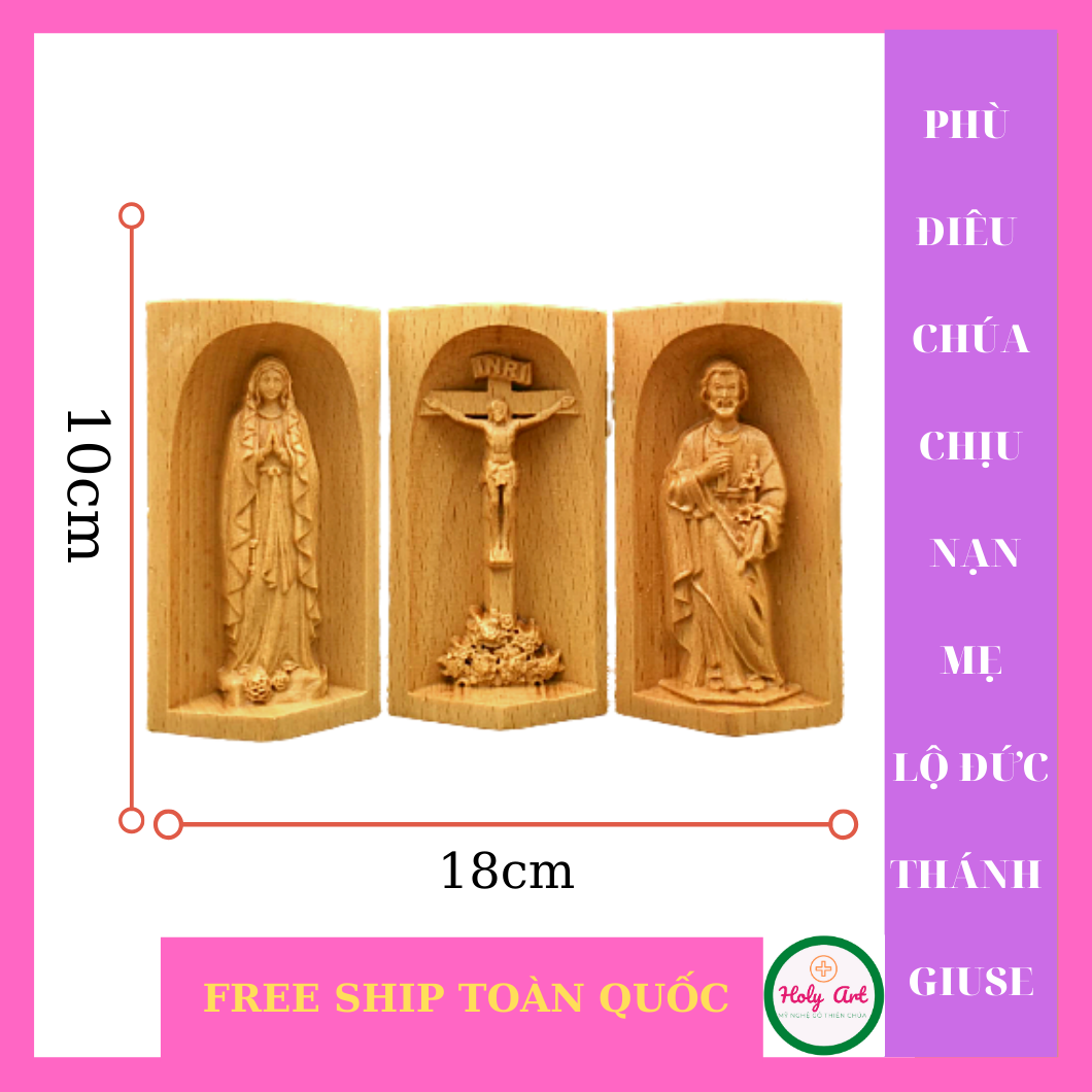 [HCM]Tượng Chúa chịu nạn -MẸ LỘ ĐỨC-THÁNH CẢ GIUSE [HOLY ART] ĐIÊU KHẮC BẰNG GỖ CAO 15x7cm [FREE SHIP TOÀN QUỐC]PHÙ ĐIÊU CHÚA DÙNG LÀM QUÀ TẶNG ÔNG BÀ CHA MẸ TUYÊN XƯNG CẦU NGUYỆN MANG BÊN MÌNH ĐỂ BÀN HỌC TẬP LÀM VIỆC