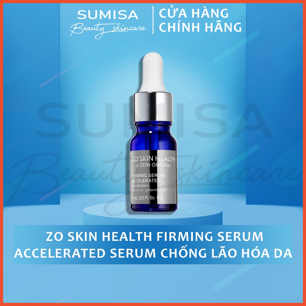 Zo Skin Health Firming Serum Accelerated Serum phục hồi da