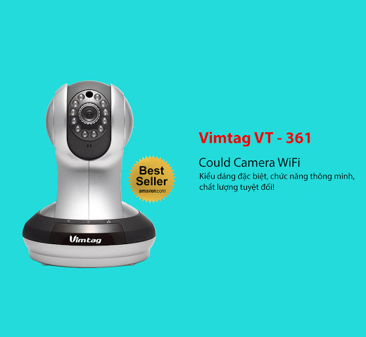 Camera IP WiFi Vimtag VT361- Công nghệ Camera Đám mây USA.