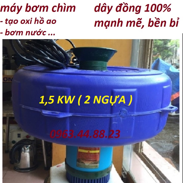 Máy bơm nước - tạo oxi ao hồ - máy bơm chìm - bơm tõm - may bom