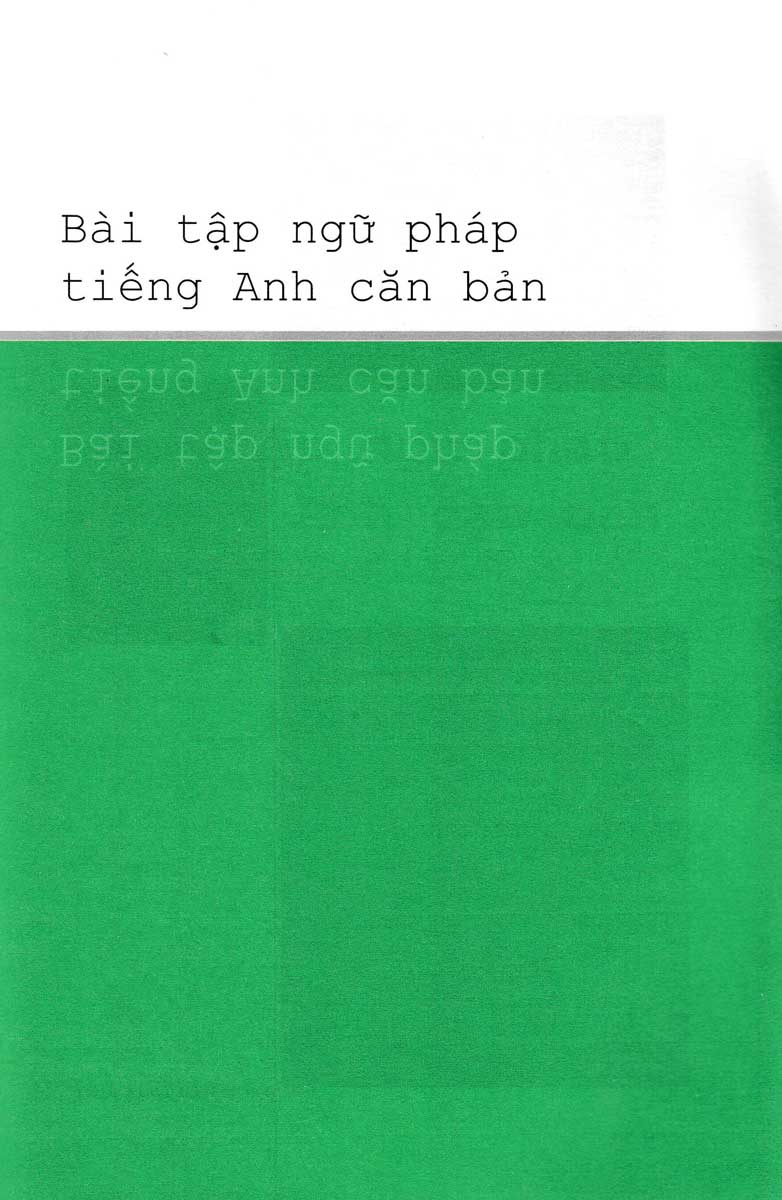 BÀI TẬP NGỮ PHÁP TIẾNG ANH CĂN BẢN (MC BOOKS)