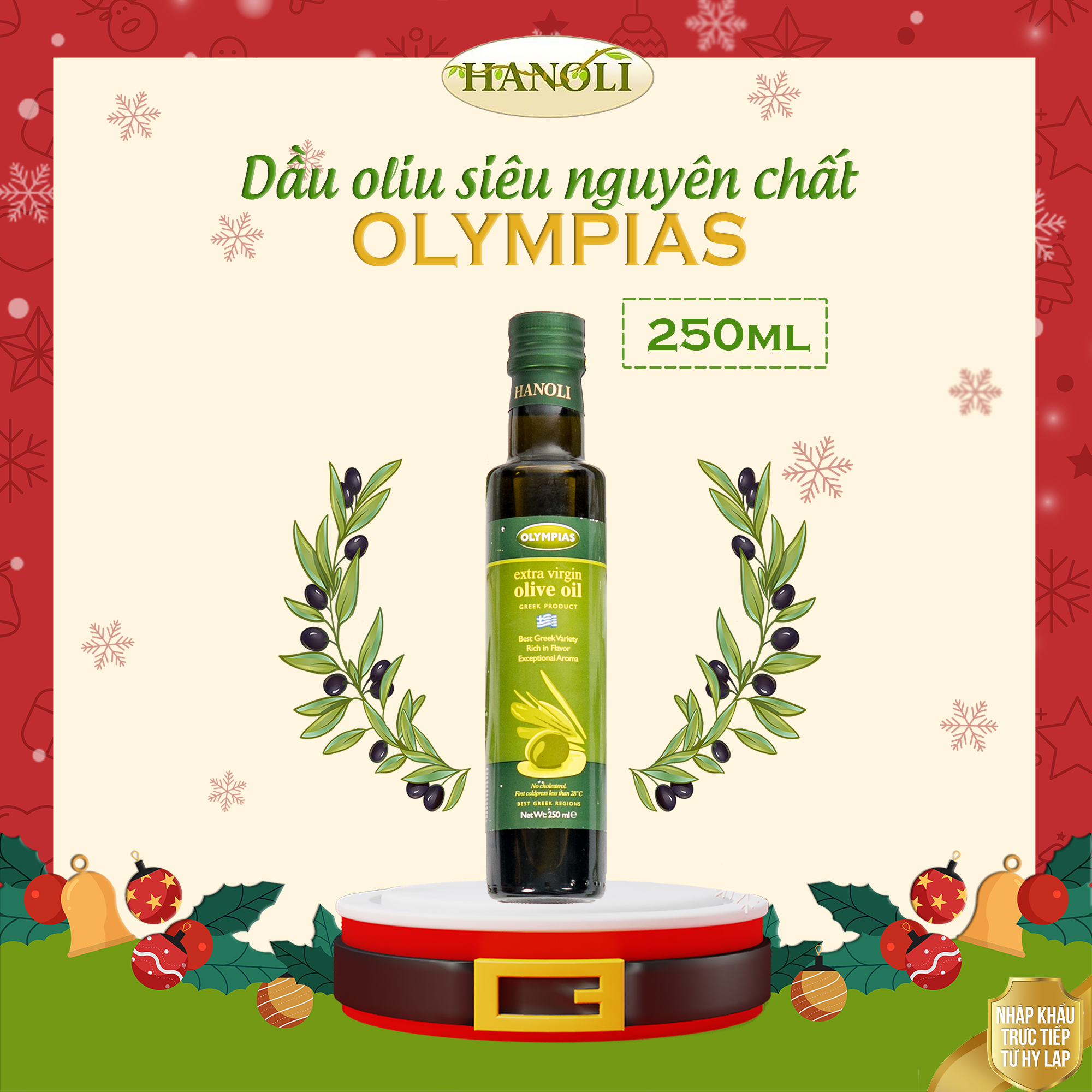 Dầu Oliu Siêu Nguyên Chất Olympias Extra Virgin Olive Oil 250ml Nhập Khẩu
