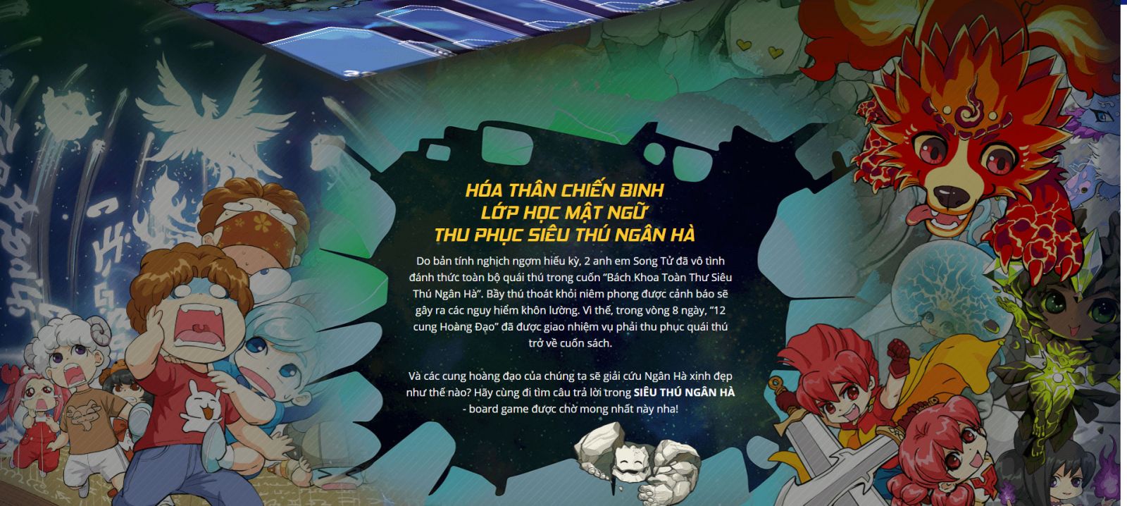 Siêu thú ngân hà - Lớp học mật ngữ