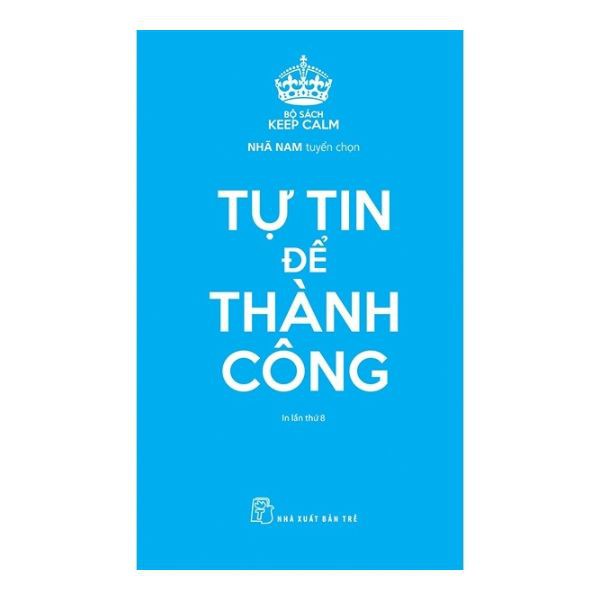 Sách - keep calm - tự tin để thành công - nxb trẻ
