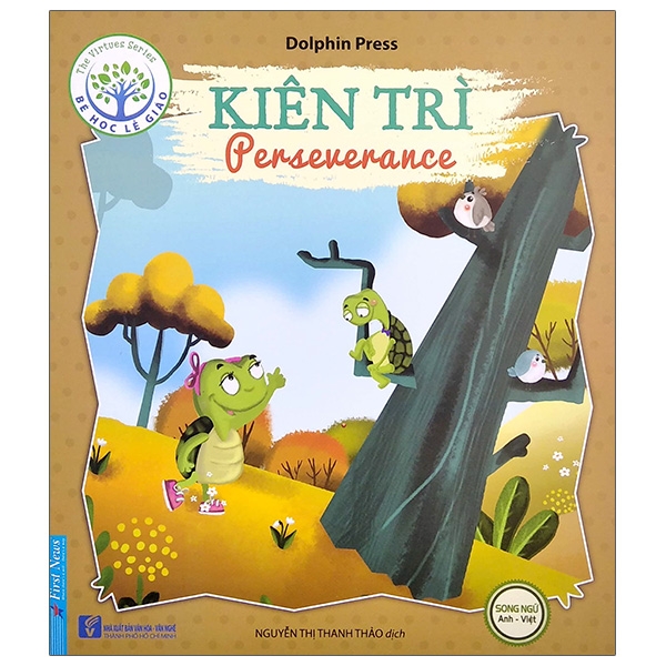 Fahasa - Bé Học Lễ Giáo - Kiên Trì (Sách Song Ngữ Anh - Việt) (2020)