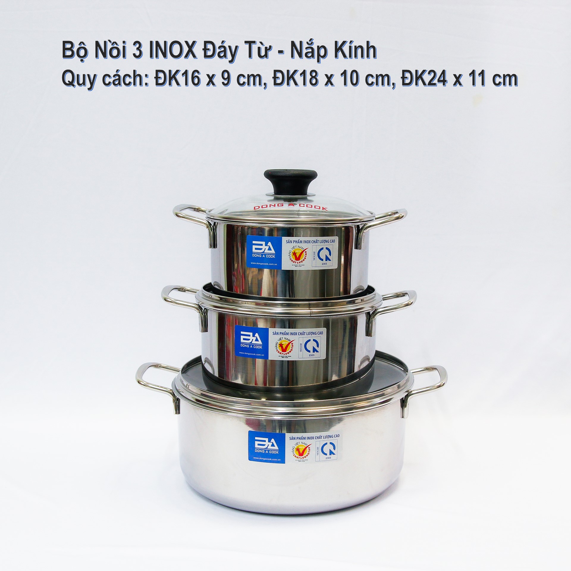 [HCM]BỘ 3 NỒI INOX ĐÔNG Á CHẤT LƯỢNG CAO ( nắp inox và nắp kính )