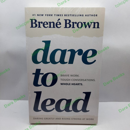 Sách - Dare to Lead : Brave Work Tough Conversations Whole Hearts (Paperback) (ISBN: 9781785042140)