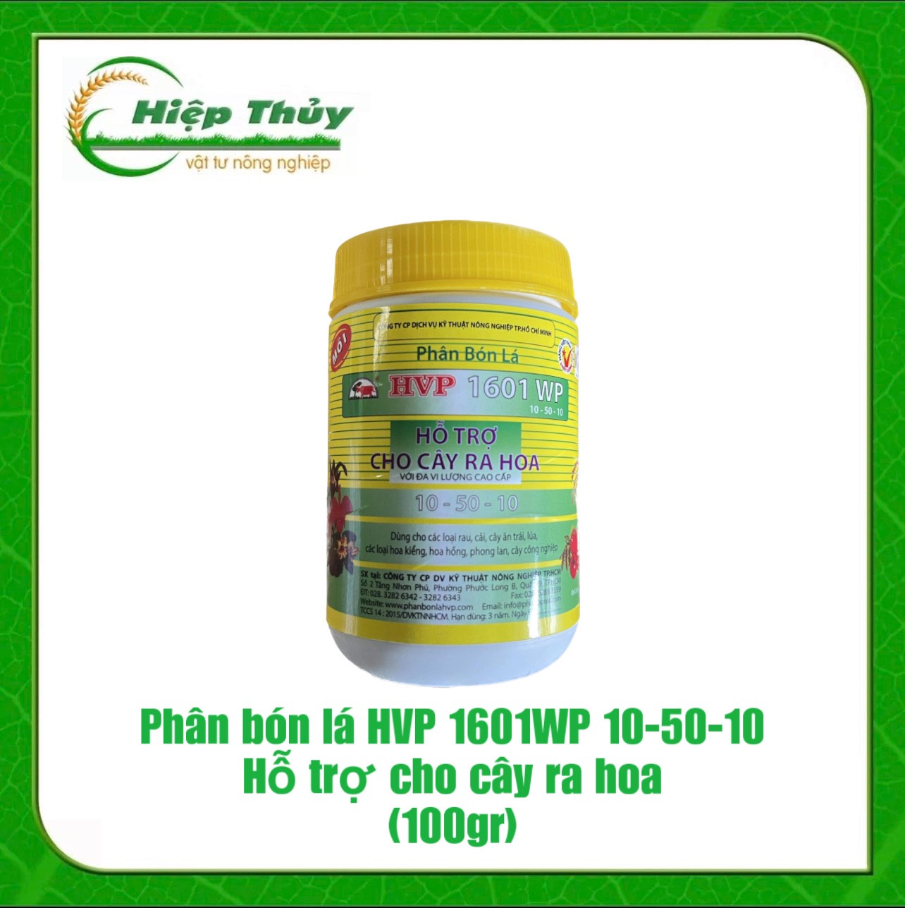 Phân bón lá hvp 1601wp 10-50-10 hỗ trợ cho cây ra hoa
