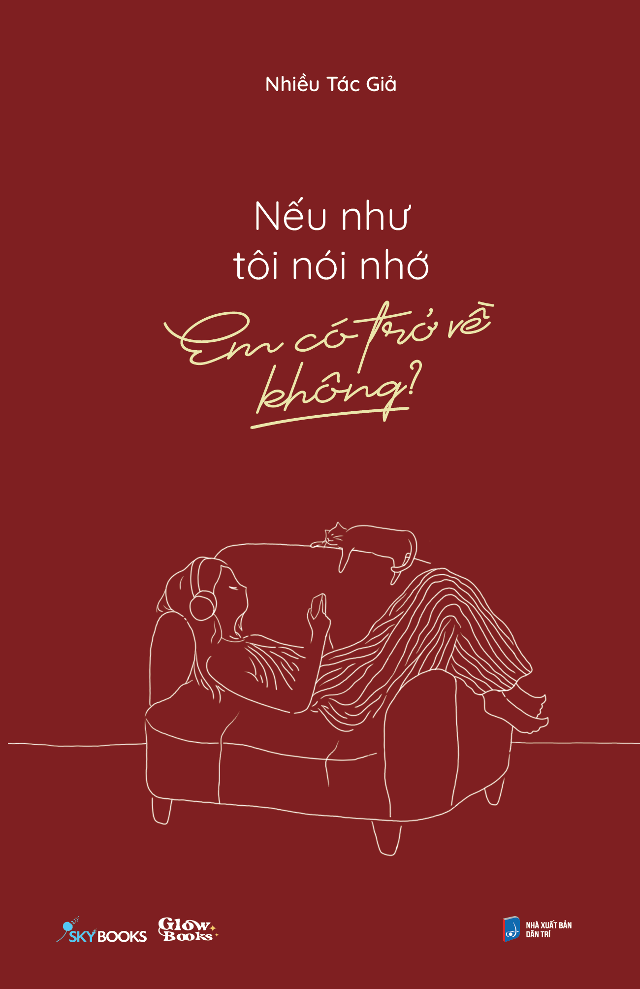 Sách - Nếu như tôi nói nhớ, em có trở về không?