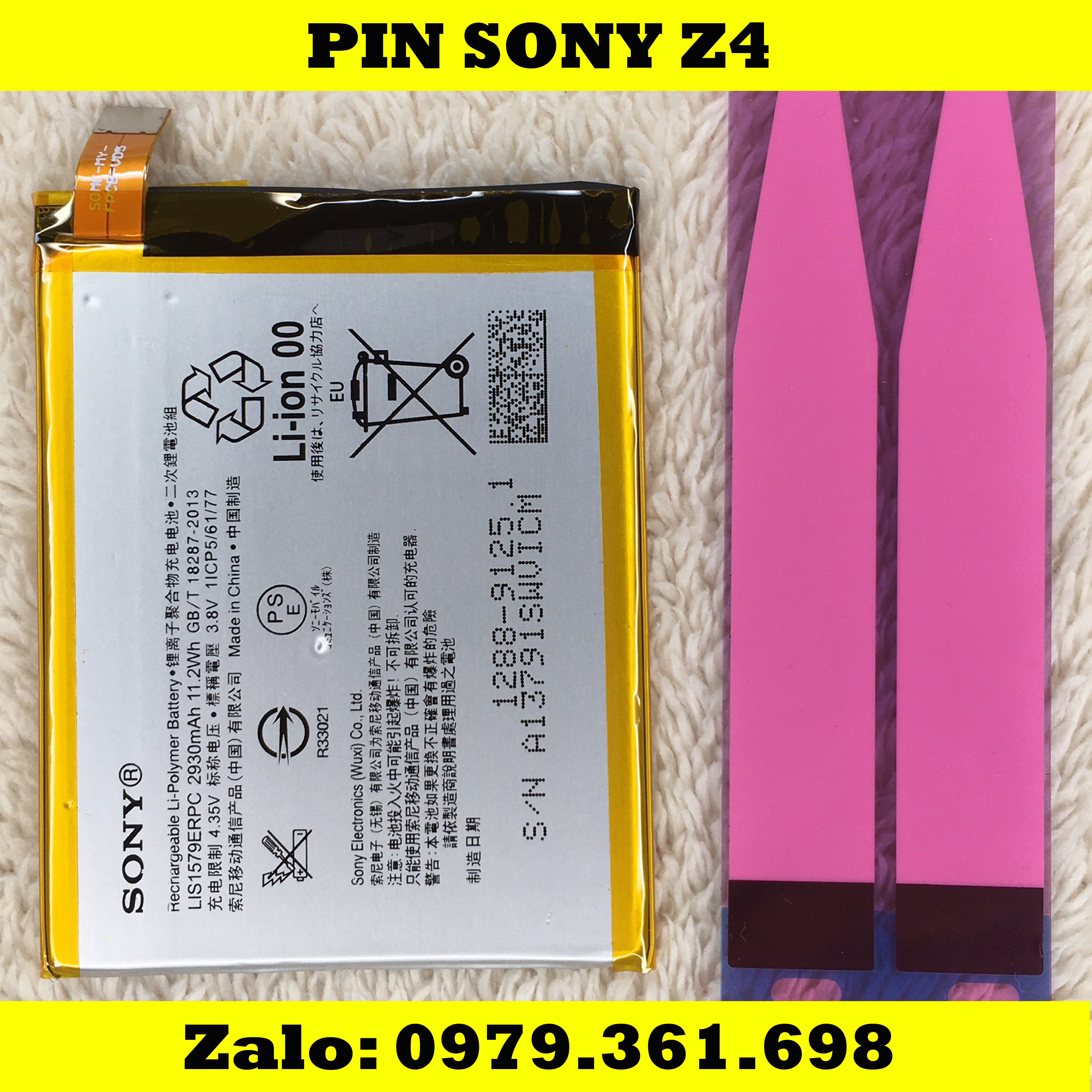 Pin Sony Z4 - XPERIA Z3 PLUS - SONY E6553 (LIS1579ERPC)  -  Hàng new ( bảo hành 3 tháng )
