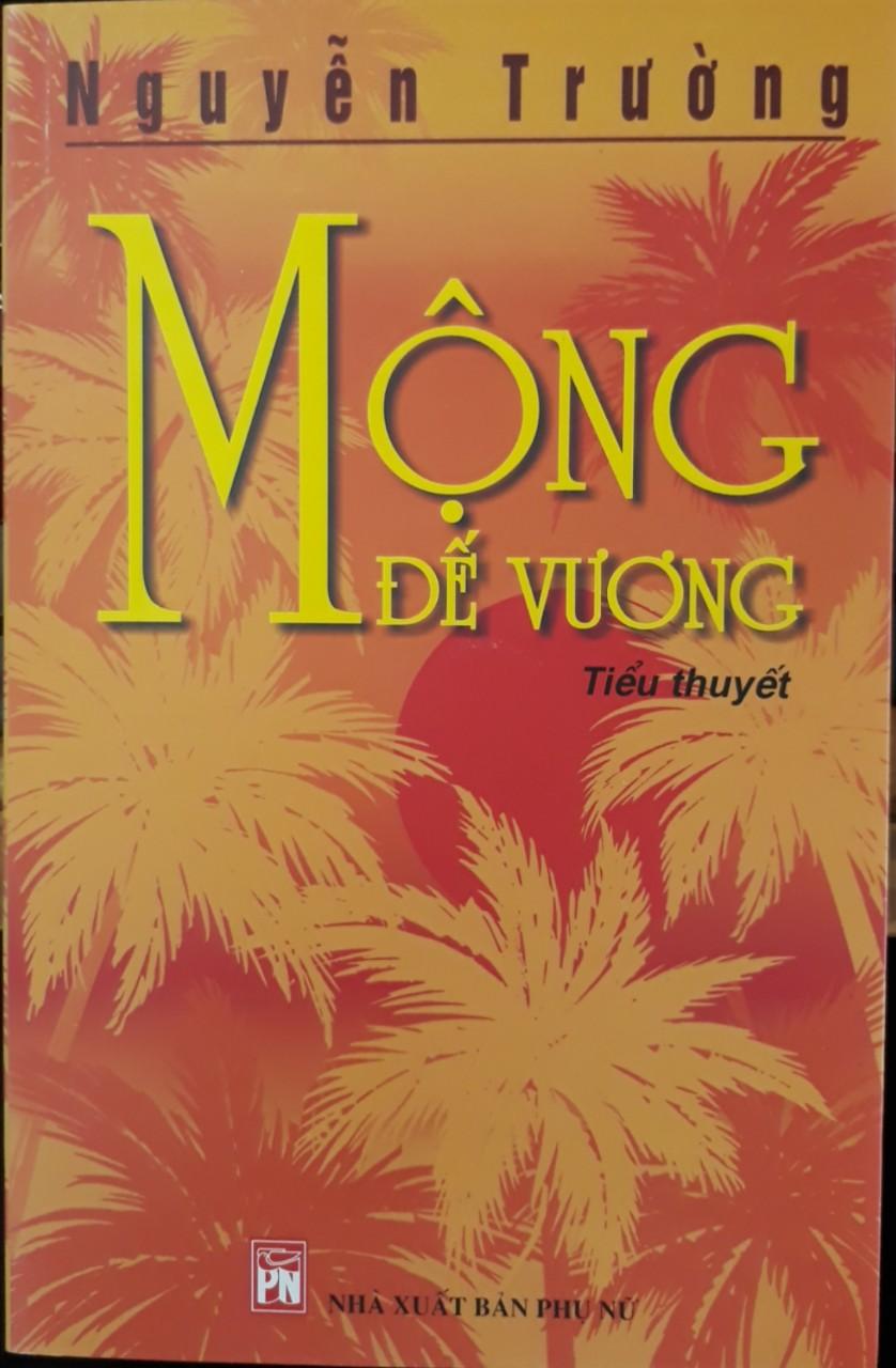 [HCM]Tiểu thuyết MỘNG ĐẾ VƯƠNG