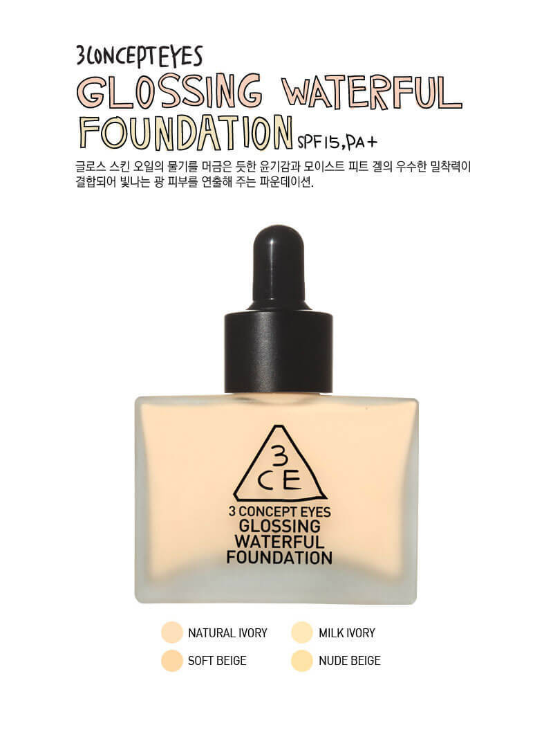 Kem Nền Căng Bóng 3CE Glossing Waterful Foundation (Hàng chuẩn auth)