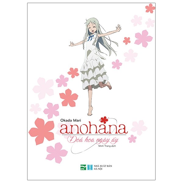 Anohana - Đóa Hoa Ngày Ấy (Phiên Bản Light Novel)
