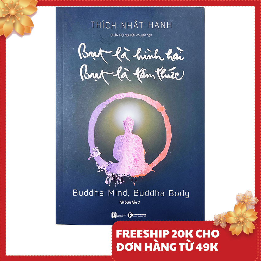 Sách - Bụt Là Hình Hài, Bụt Là Tâm Thức – Tác giả Thích Nhất Hạnh