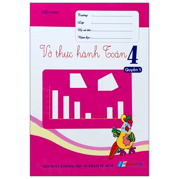 Fahasa - vở thực hành toán lớp 4 - quyển 1